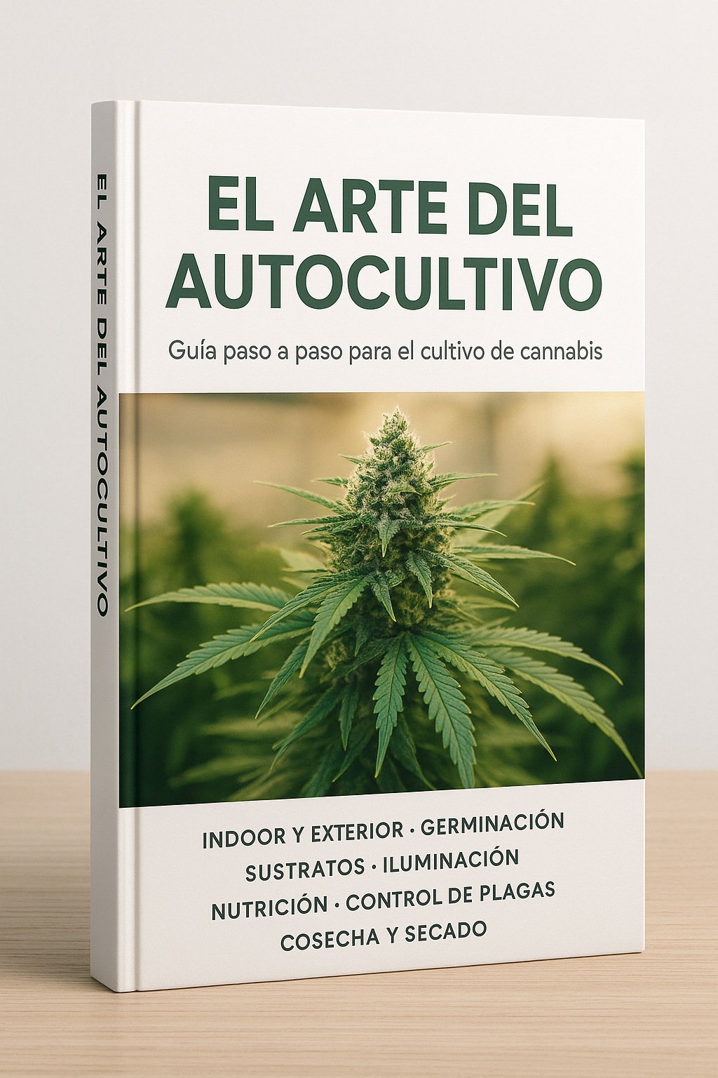 Guía Práctica Del Autocultivo