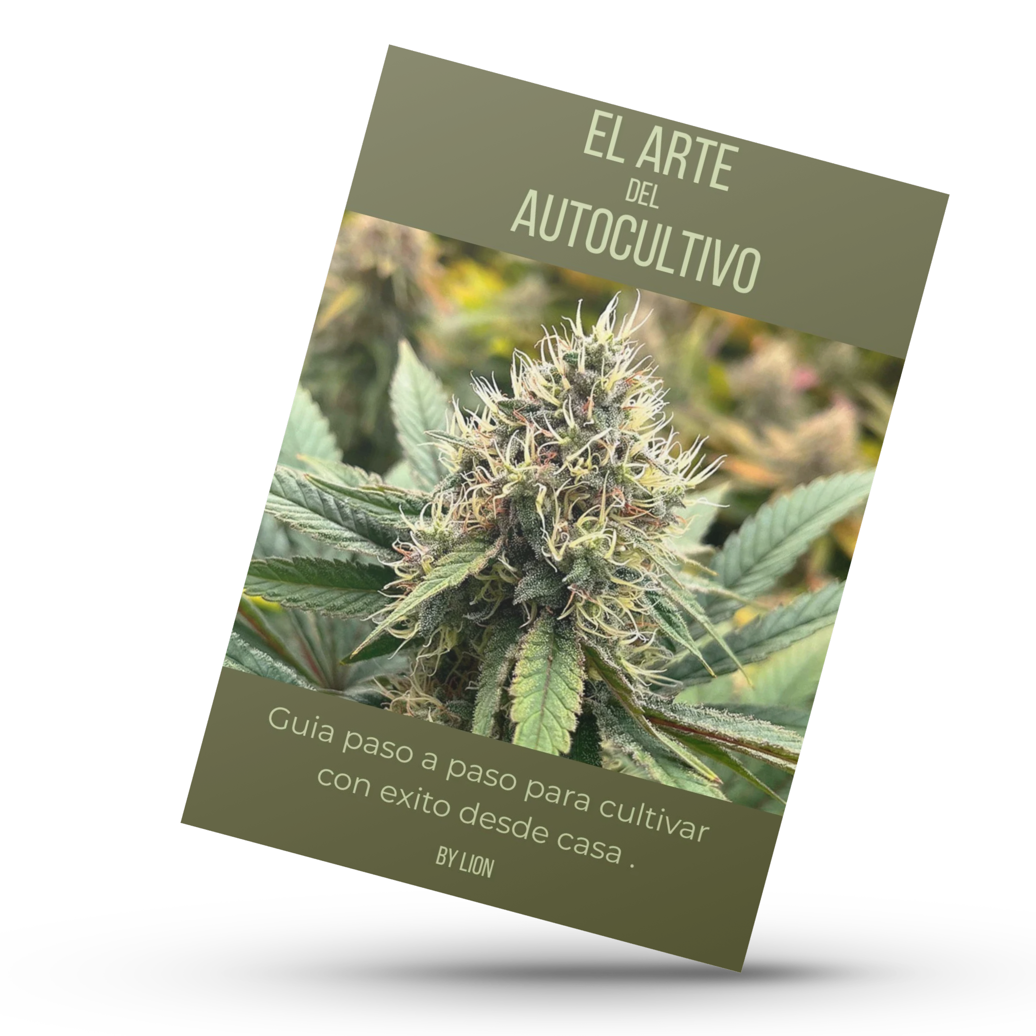 Guía Práctica Del Autocultivo